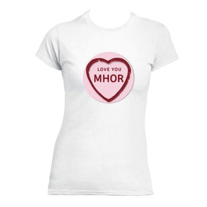 Love You Mhor - T-shirt